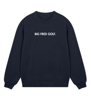 Front view of the navy Big Fred Golf crewneck sweatshirt featuring the "Big Fred Golf." wordmark in bold text, centered on the chest.